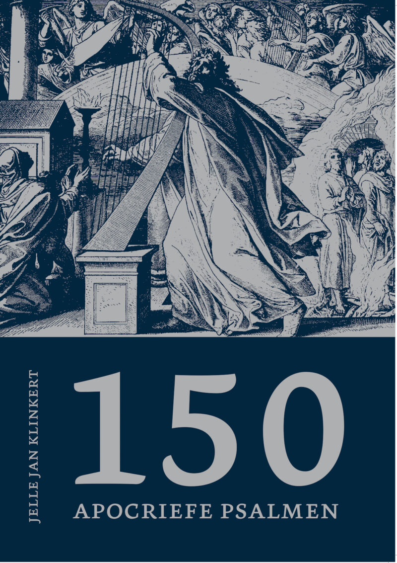 150-apocriefe-psalmen-Jelle Jan Klinkert
