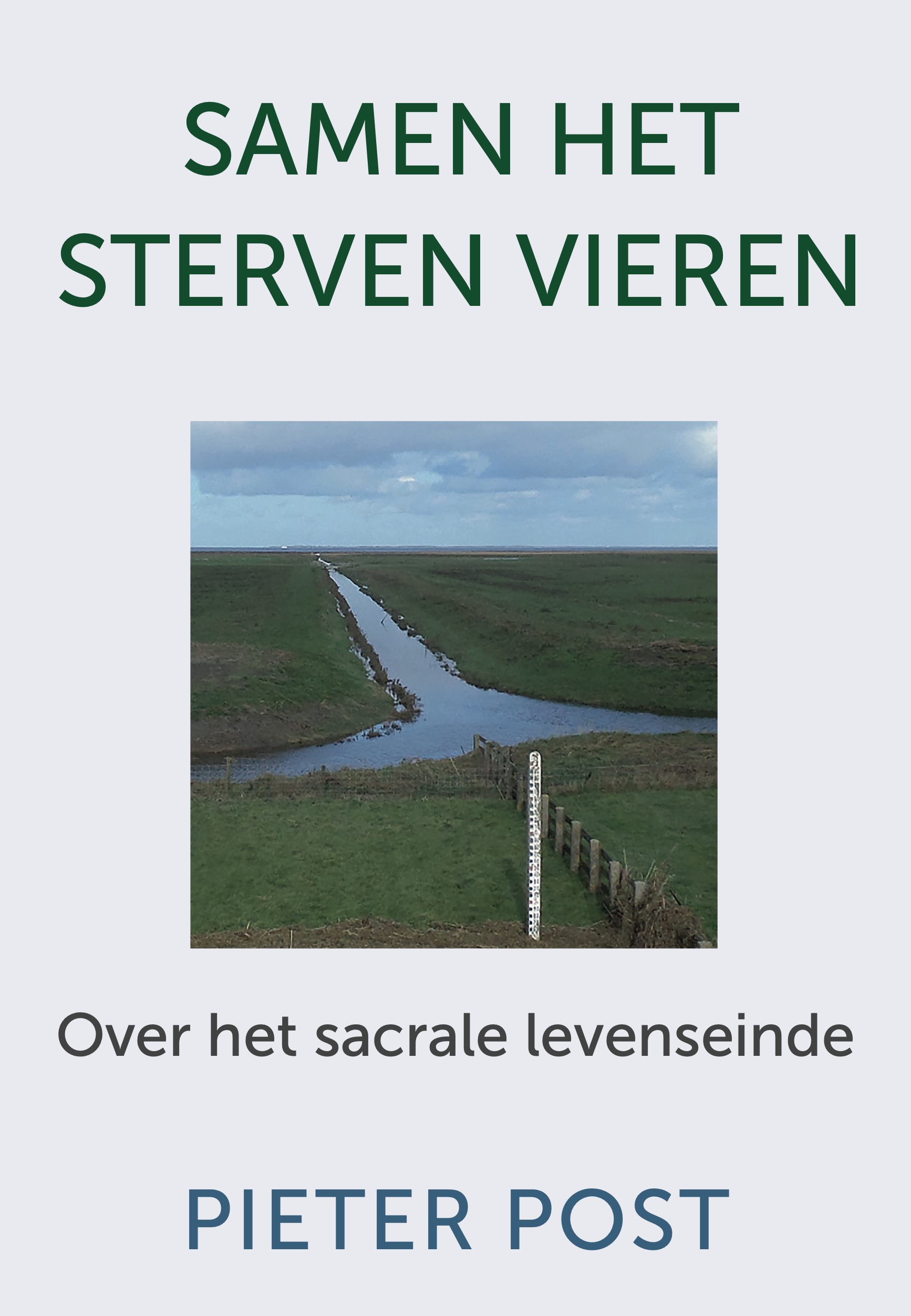 samen het sterven vieren-Pieter Post