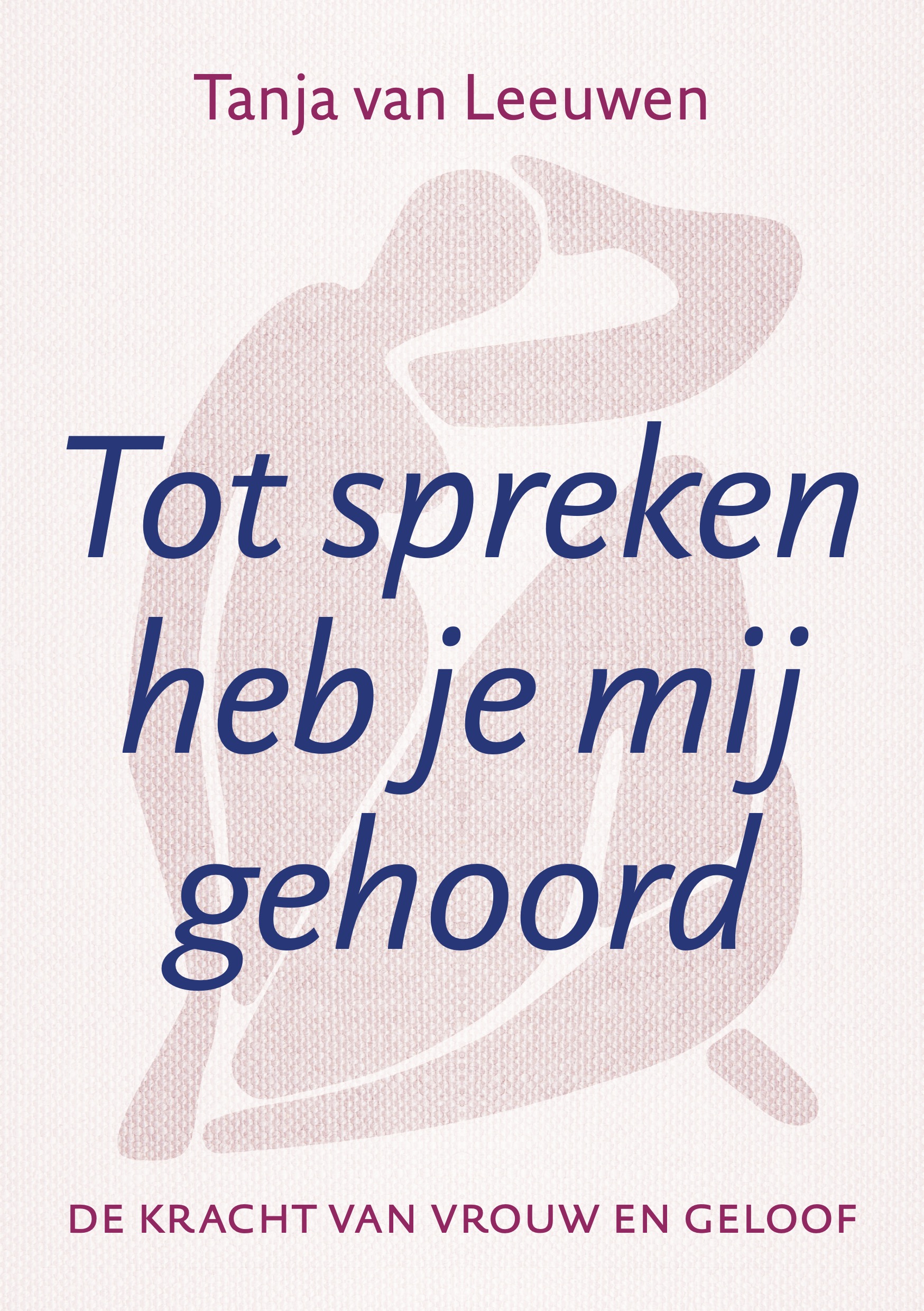 tot spreken heb je mij gehoord